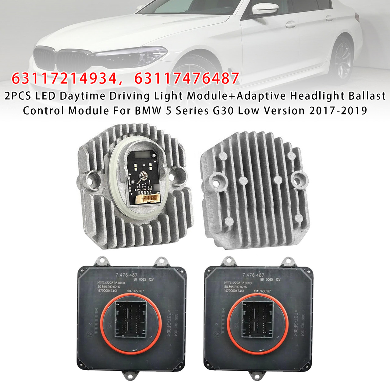 2017-2019 BMW 5 Series G30 Low Version 2PCS LED Daytime Driving Light Module+Adaptive Headlight Ballast Control Module 63117214934 Generic