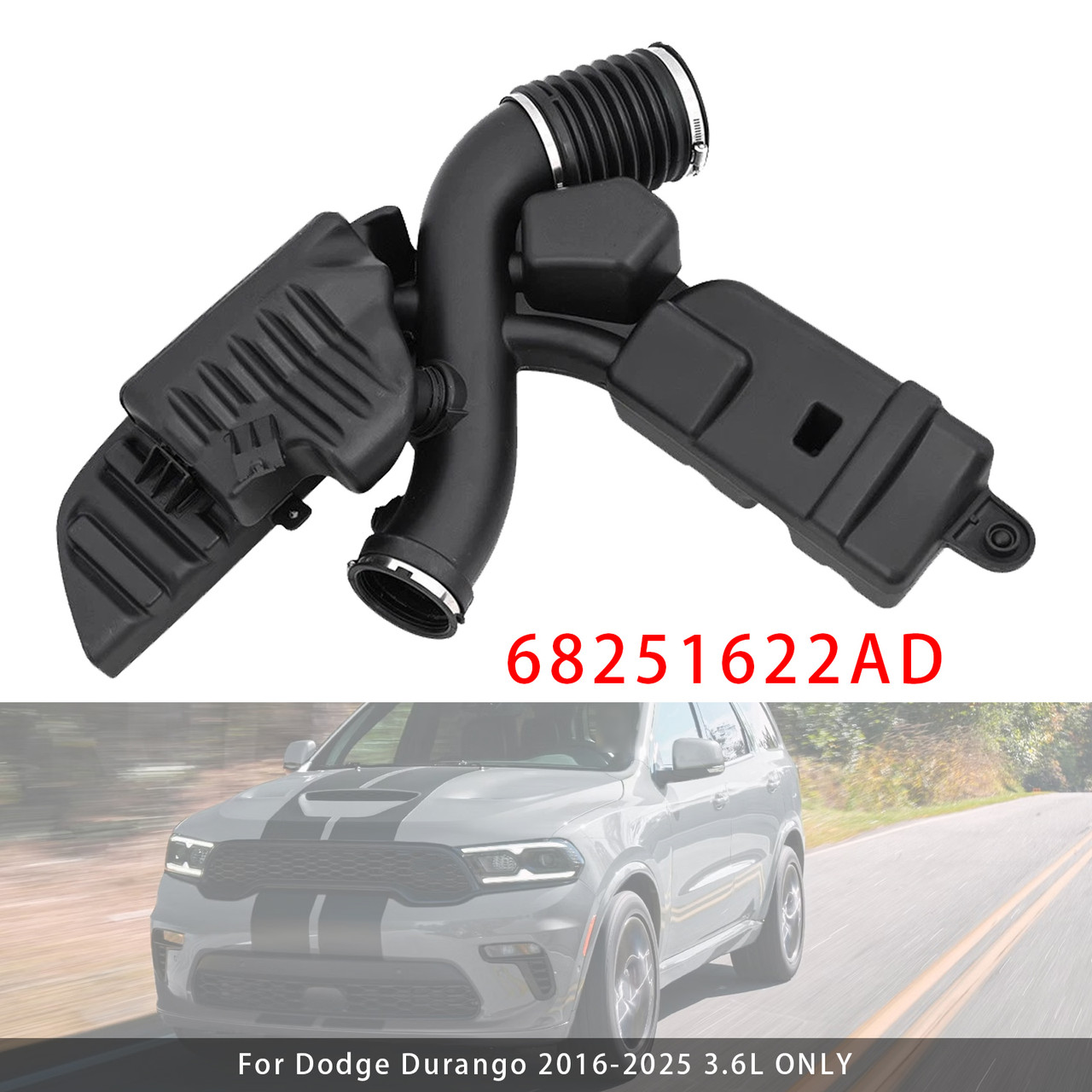 2016-2025 Dodge Durango 3.6L Air Intake Hose Duct 68251622AD Generic