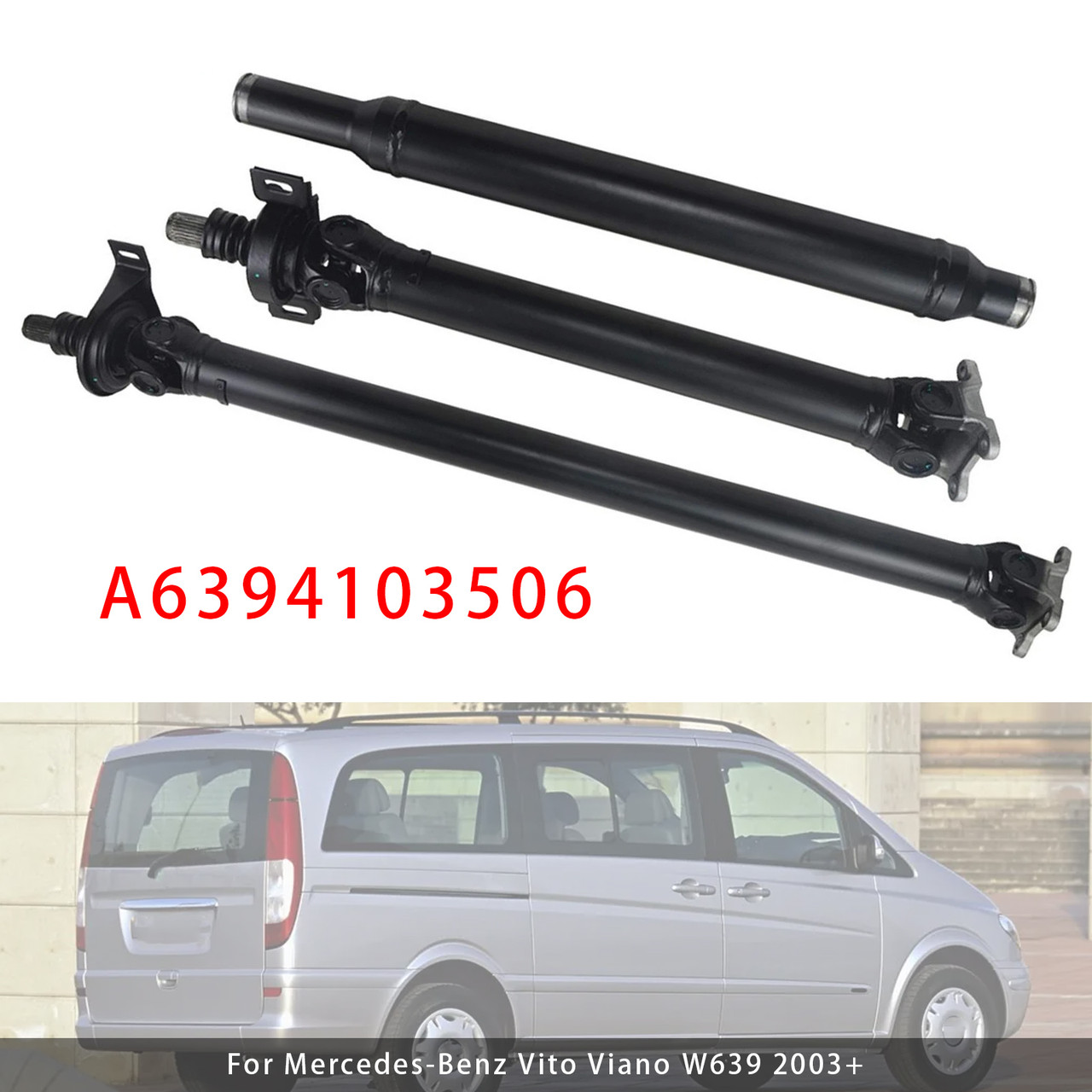 2003+ Mercedes-Benz Vito Viano W639 Propshaft Complete 2375mm A6394103506 Generic