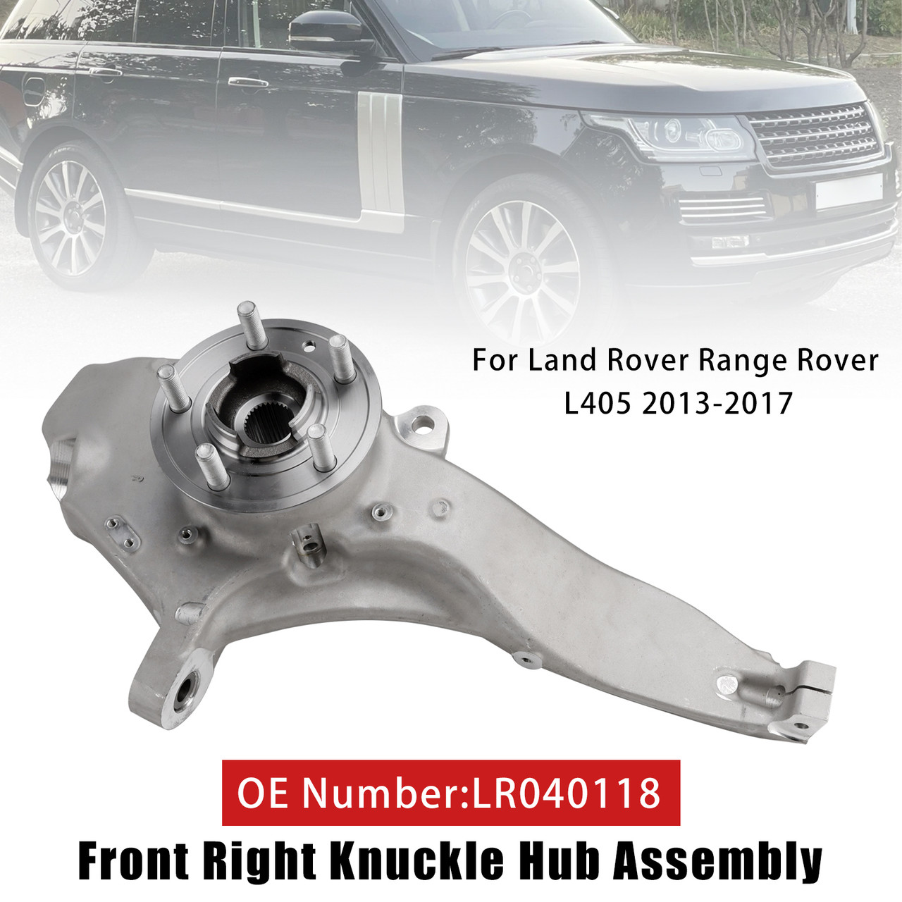2013-2017 Land Rover Range Rover L405 Front Right Knuckle Hub Assembly LR040118 Generic