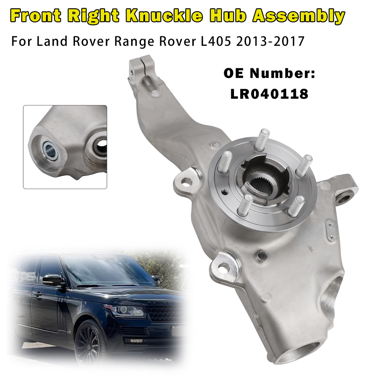 2013-2017 Land Rover Range Rover L405 Front Right Knuckle Hub Assembly LR040118 Generic