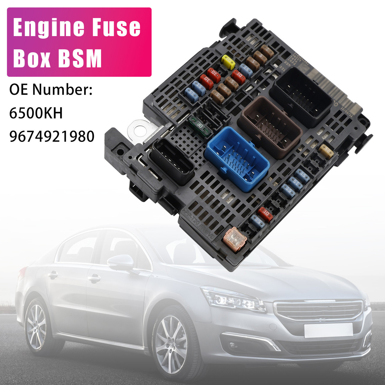 Peugeot 508 Citroen Engine BSM Control Unit Fuse Box 6500KH 9674921980 Z03 Generic