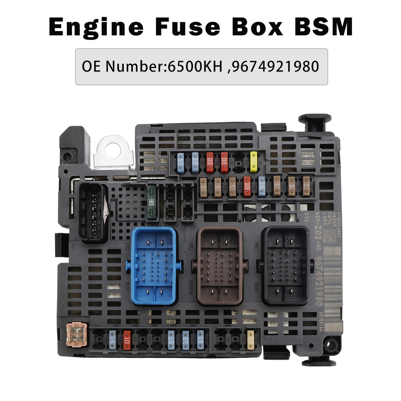 Peugeot 508 Citroen Engine BSM Control Unit Fuse Box 6500KH 9674921980 Z03 Generic