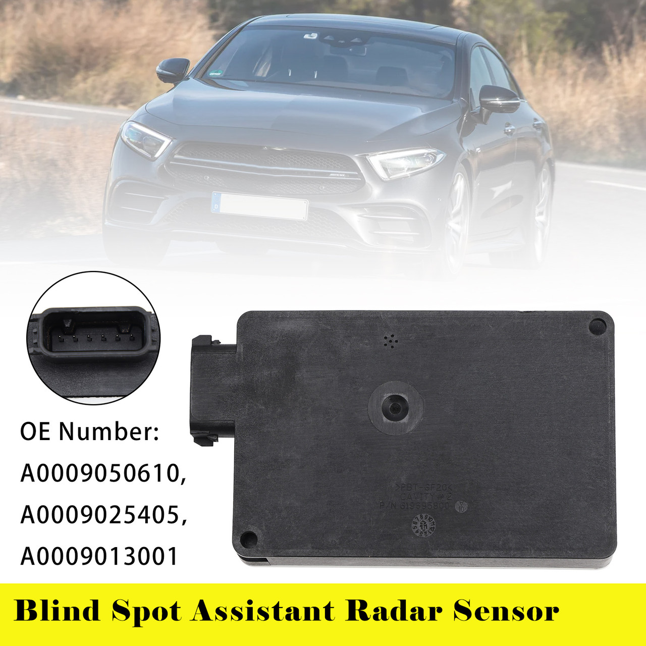 Mercedes E CLA CLS ML GL Class Blind Spot Assistant Radar Sensor A0009050610 Generic