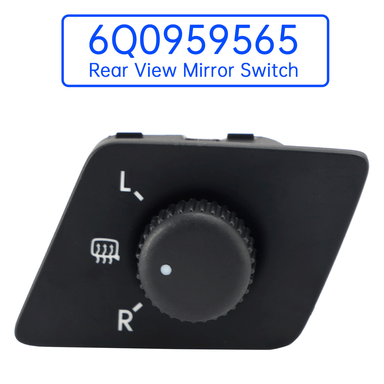 2002-2010 VW Polo Rear View Mirror Switch Adjust Knob With Heat 6Q0959565 Generic
