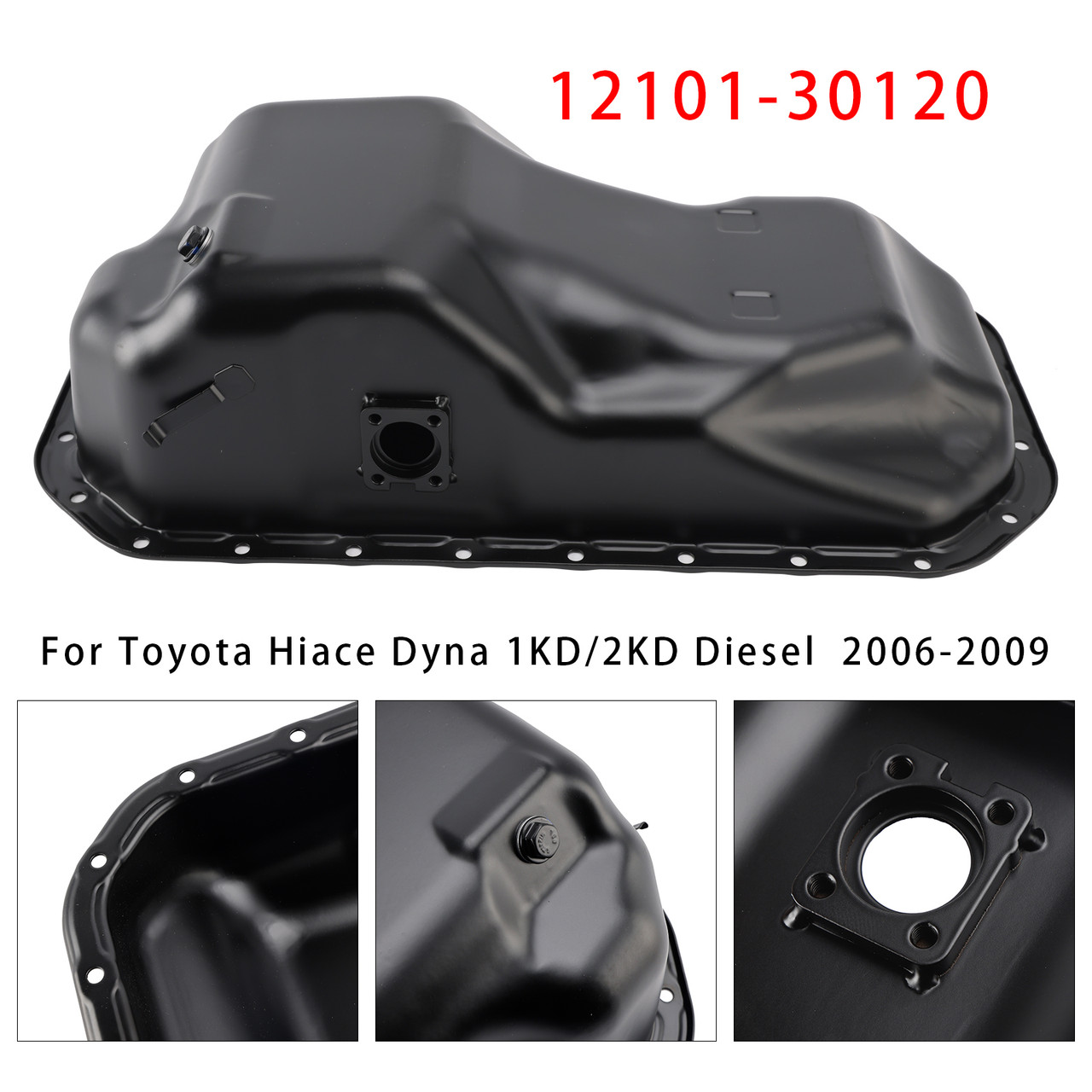 2006-2009 Toyota Hiace Dyna 1KD/2KD Diesel Oil Pan Sump 12101-30120 Generic