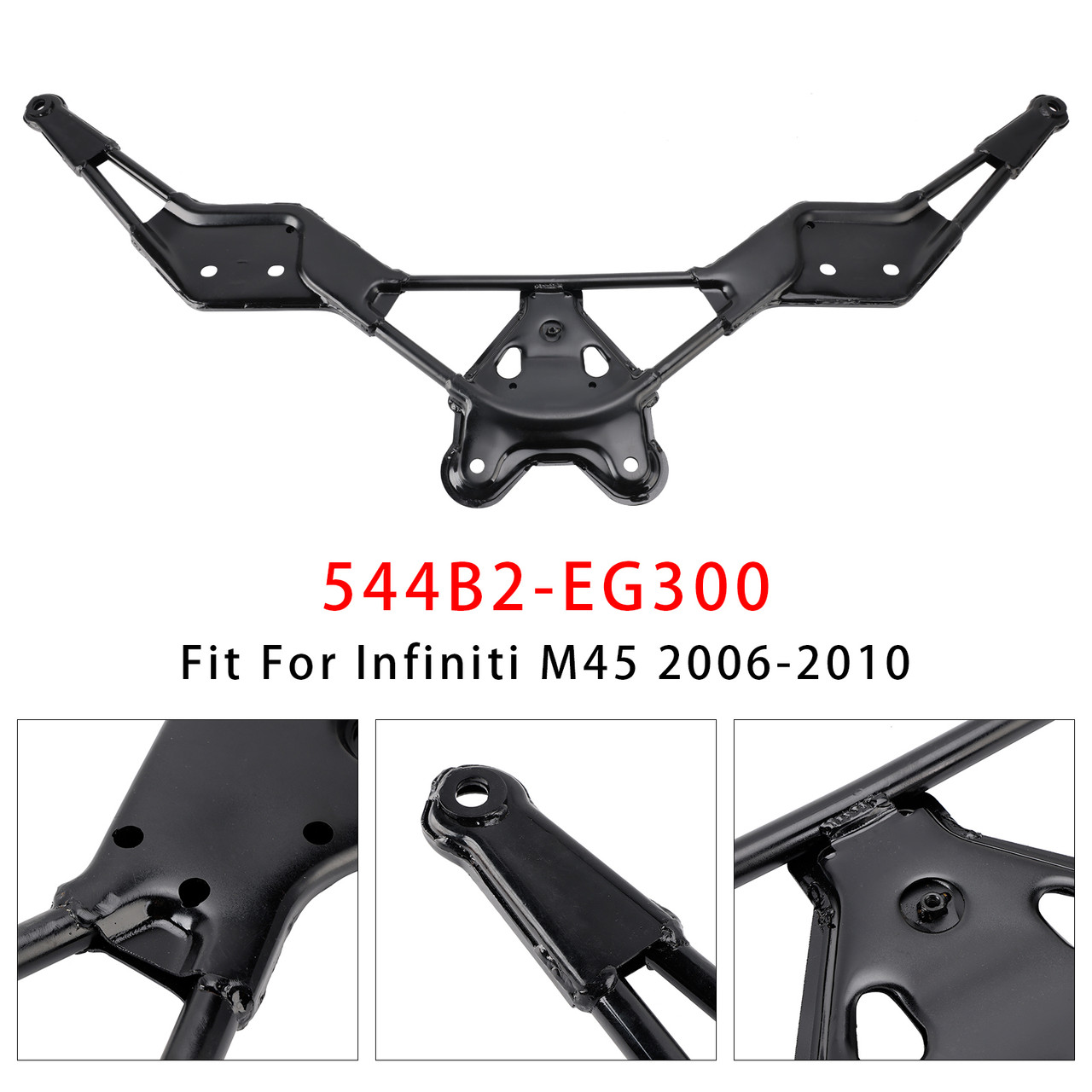 2006-2013 Infiniti EX35 EX37 G25 G35 G37 M35 M37 M45 M56 Front Crossmember Subframe Bracket 544B2-EG300 Generic