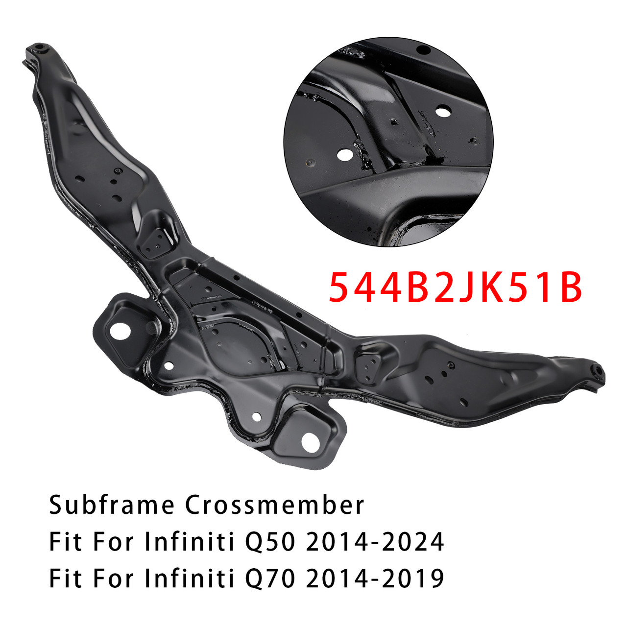 2014-2024 Infiniti Q50 Front Crossmember Subframe Bracket 544B2JK51B Generic