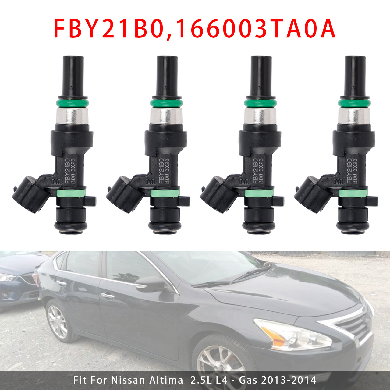 2013-2014 Nissan Altima  2.5L L4 Gas 4Pcs Fuel Injector FBY21B0 166003TA0A Generic