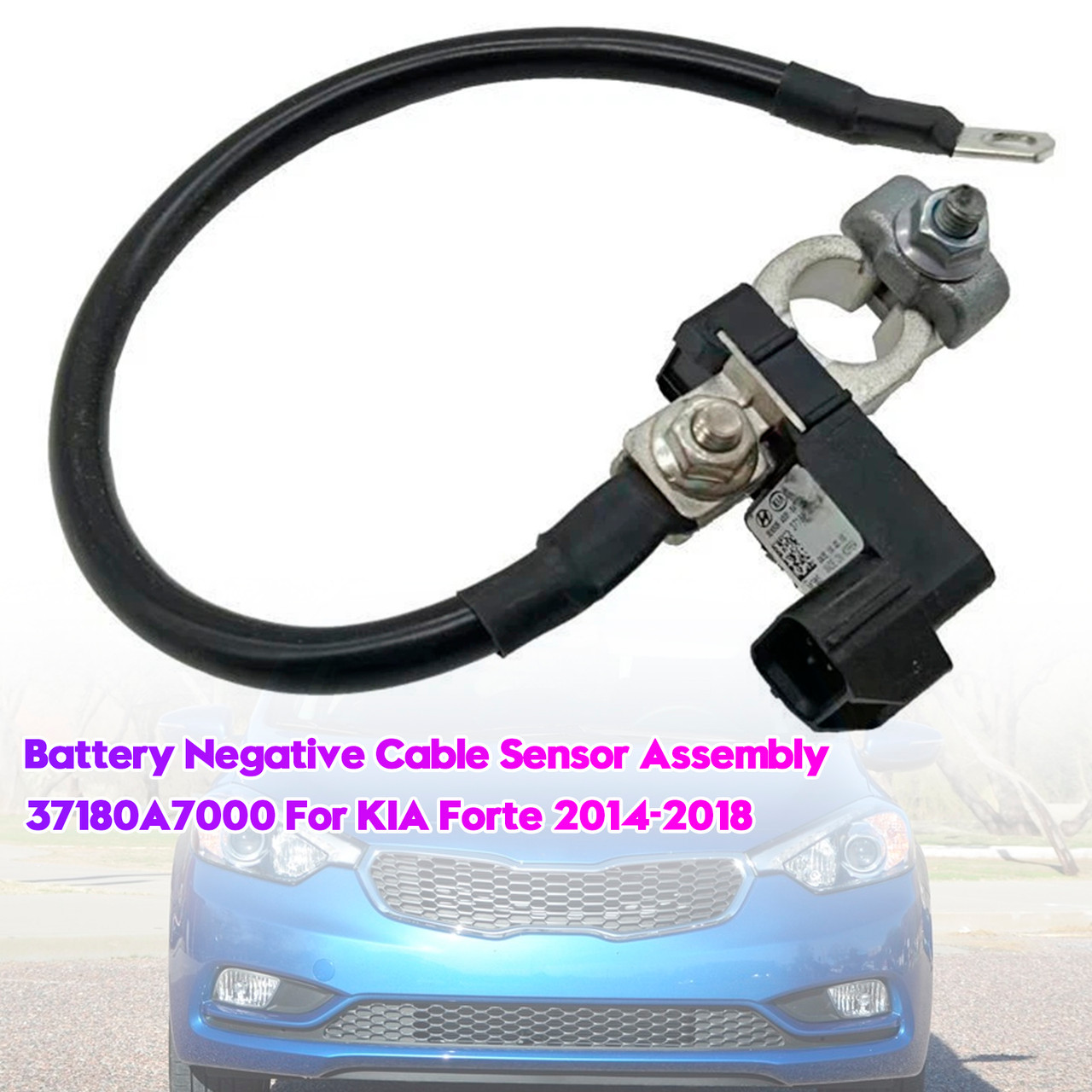 2014-2018 KIA Forte/5/Koup Battery Negative Cable Sensor Assembly 37180A7000 Generic