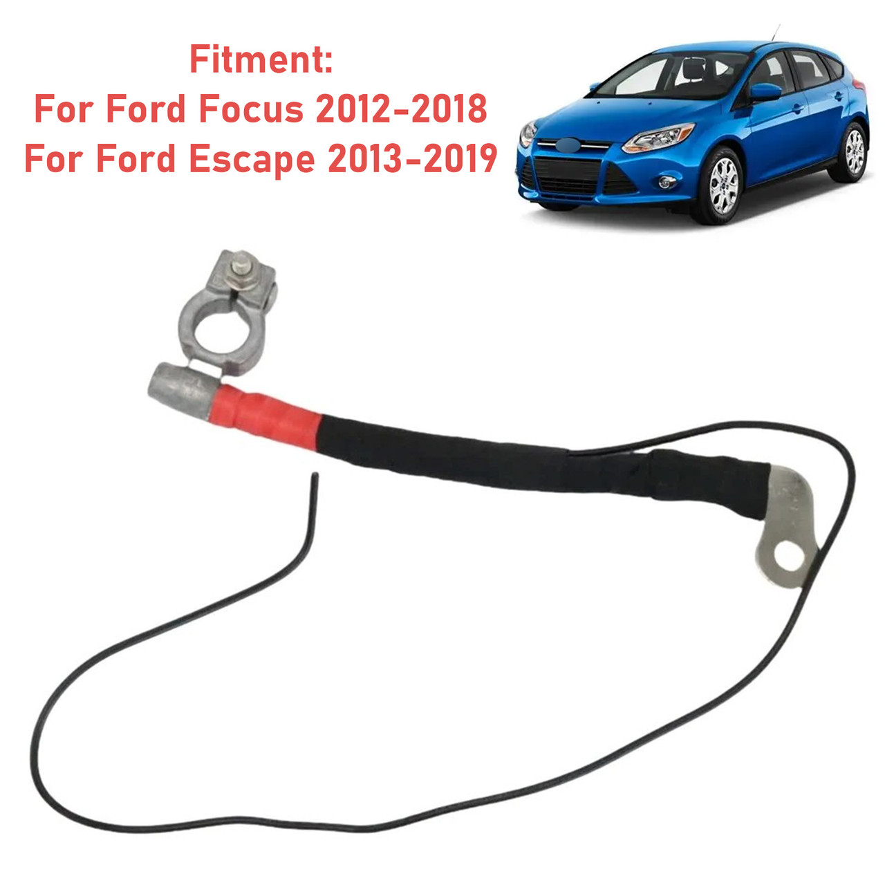 2012-2018 Ford Focus Positive Battery Cable CV6Z-14300-A Generic