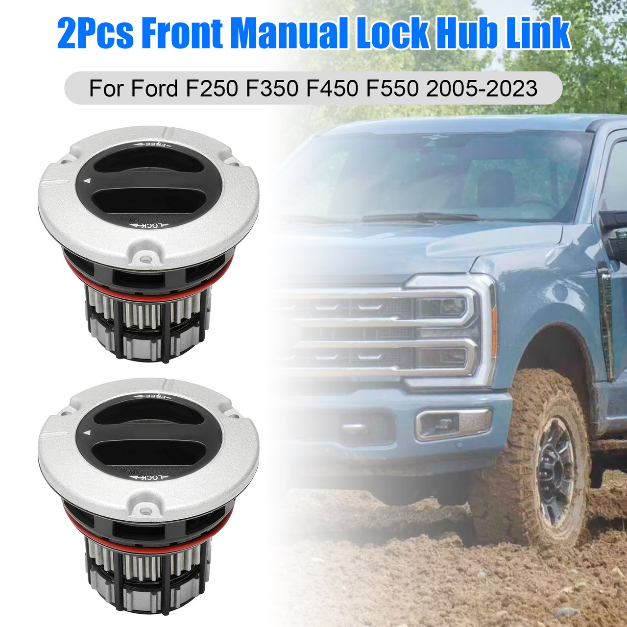 2005-2023 Ford F-250 F-350 F-450 F-550 Super Duty 2Pcs Front Manual Lock Hub Link BC3Z-3B396-B Generic
