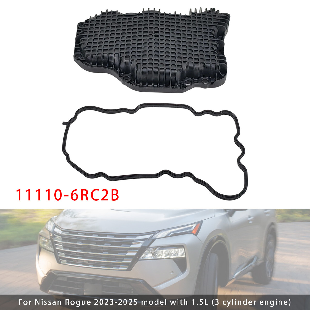 2023-2025 Nissan Rogue model with 1.5L Engine Oil Pan With Gasket 11110-6RC2B Generic