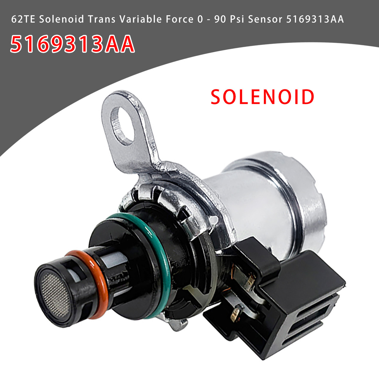 2007-2010 Chrysler Sebring 62TE Solenoid Trans Variable Force 0-90 Psi Sensor 5169313AA Generic