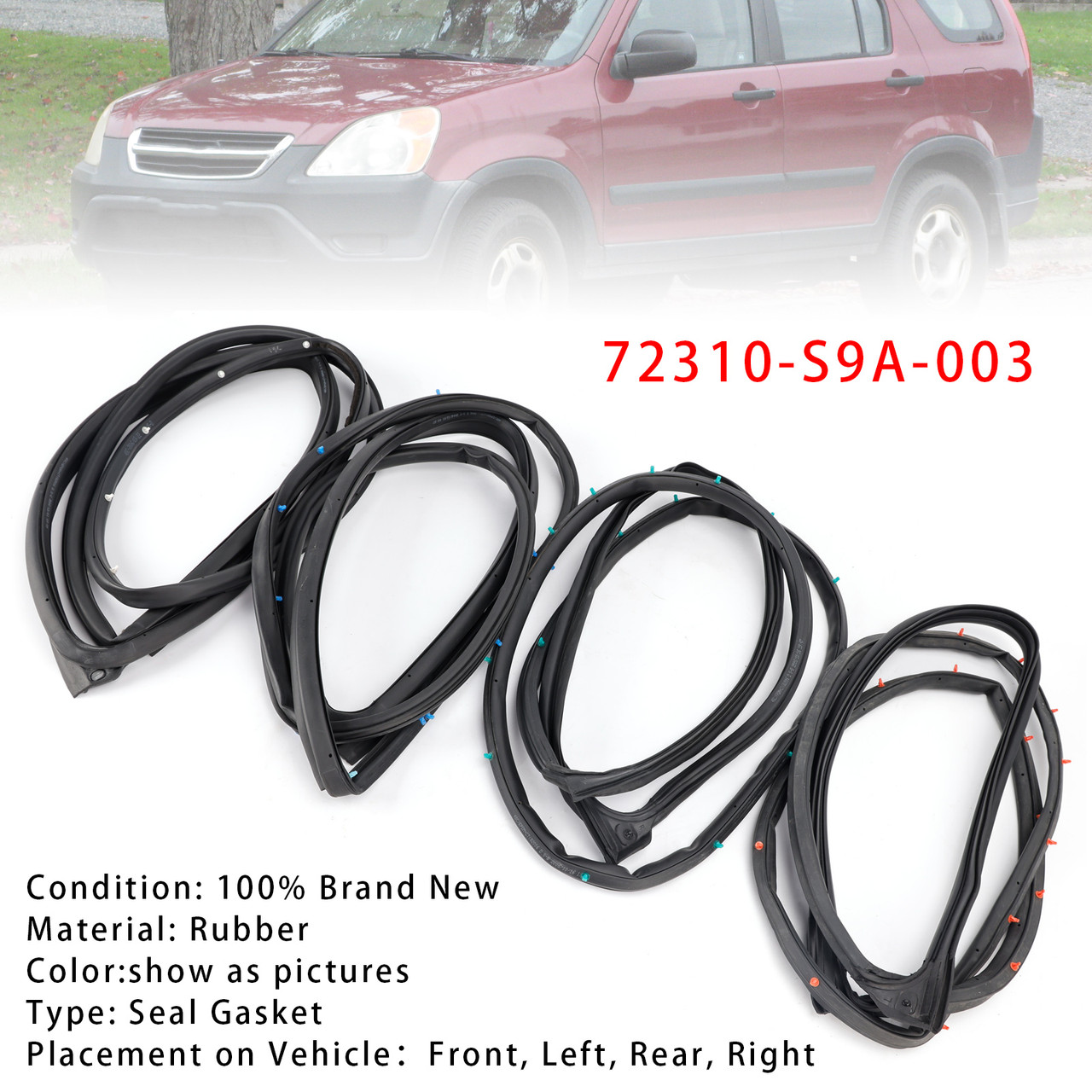 2002-2006 Honda CR-V 4PCS Weatherstrip Seal Gasket 72310-S9A-003 Generic