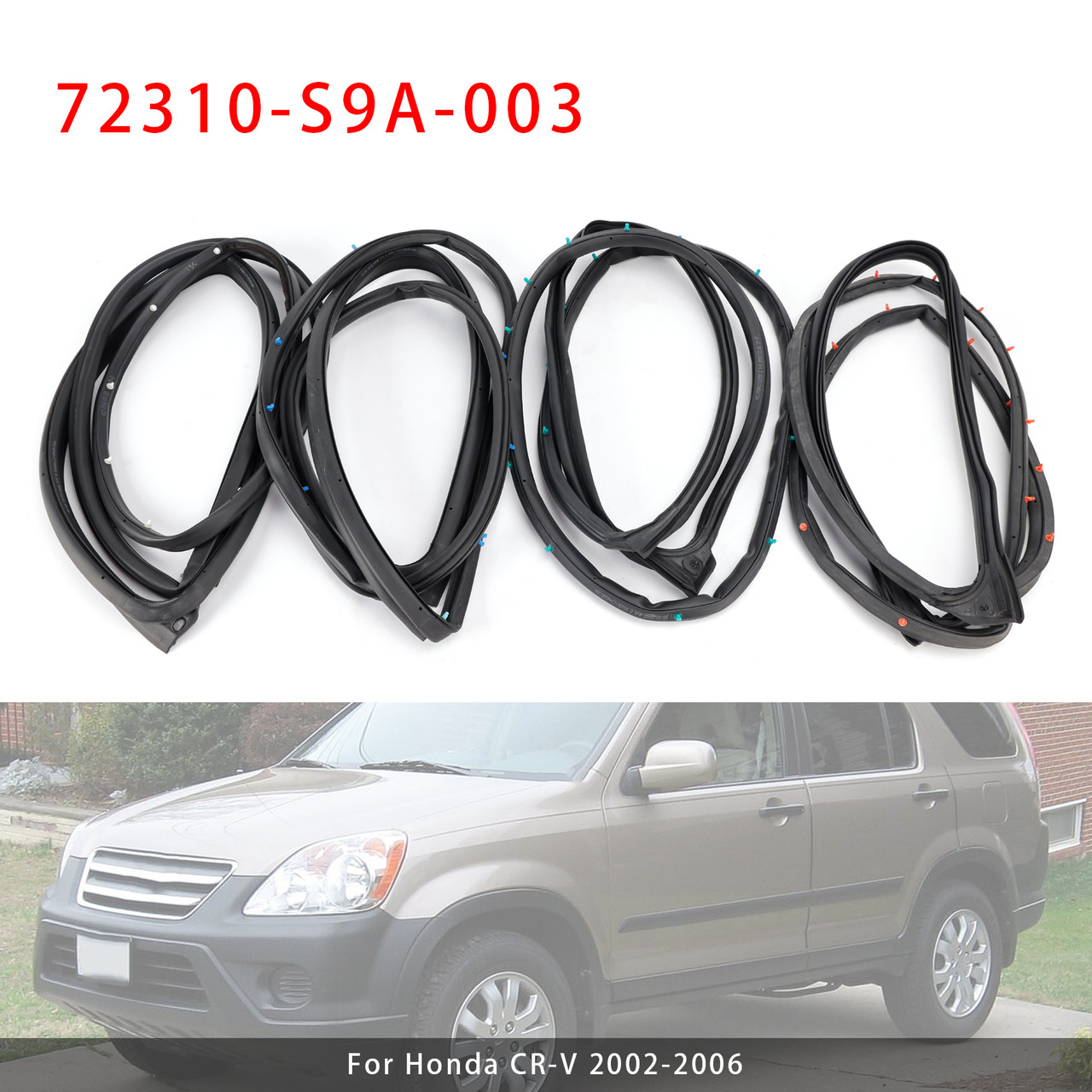 2002-2006 Honda CR-V 4PCS Weatherstrip Seal Gasket 72310-S9A-003 Generic