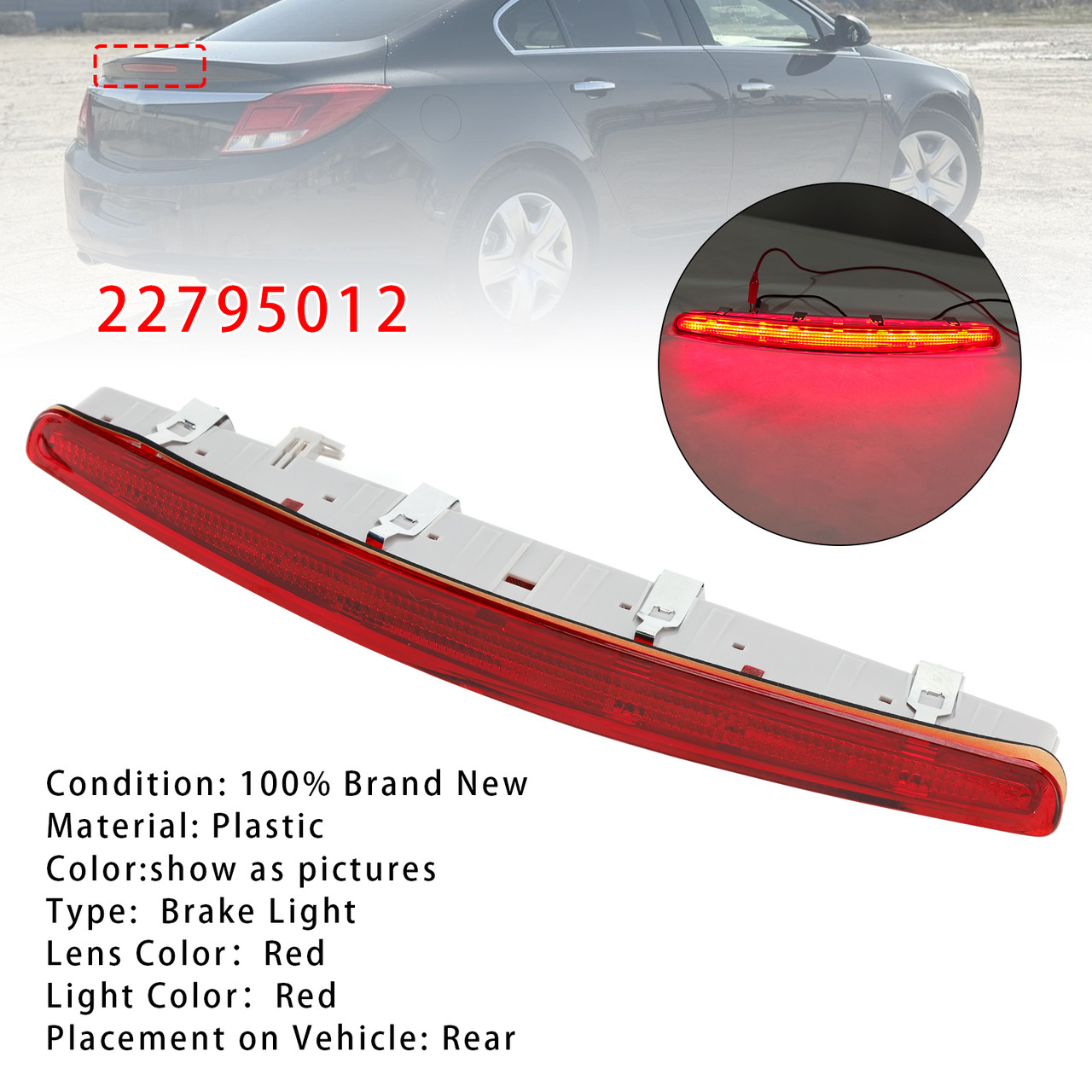 2008-2012 Vauxhall/Opel Insignia A Mk1 Rear Third Brake Light Lamp 22795012 Red Generic