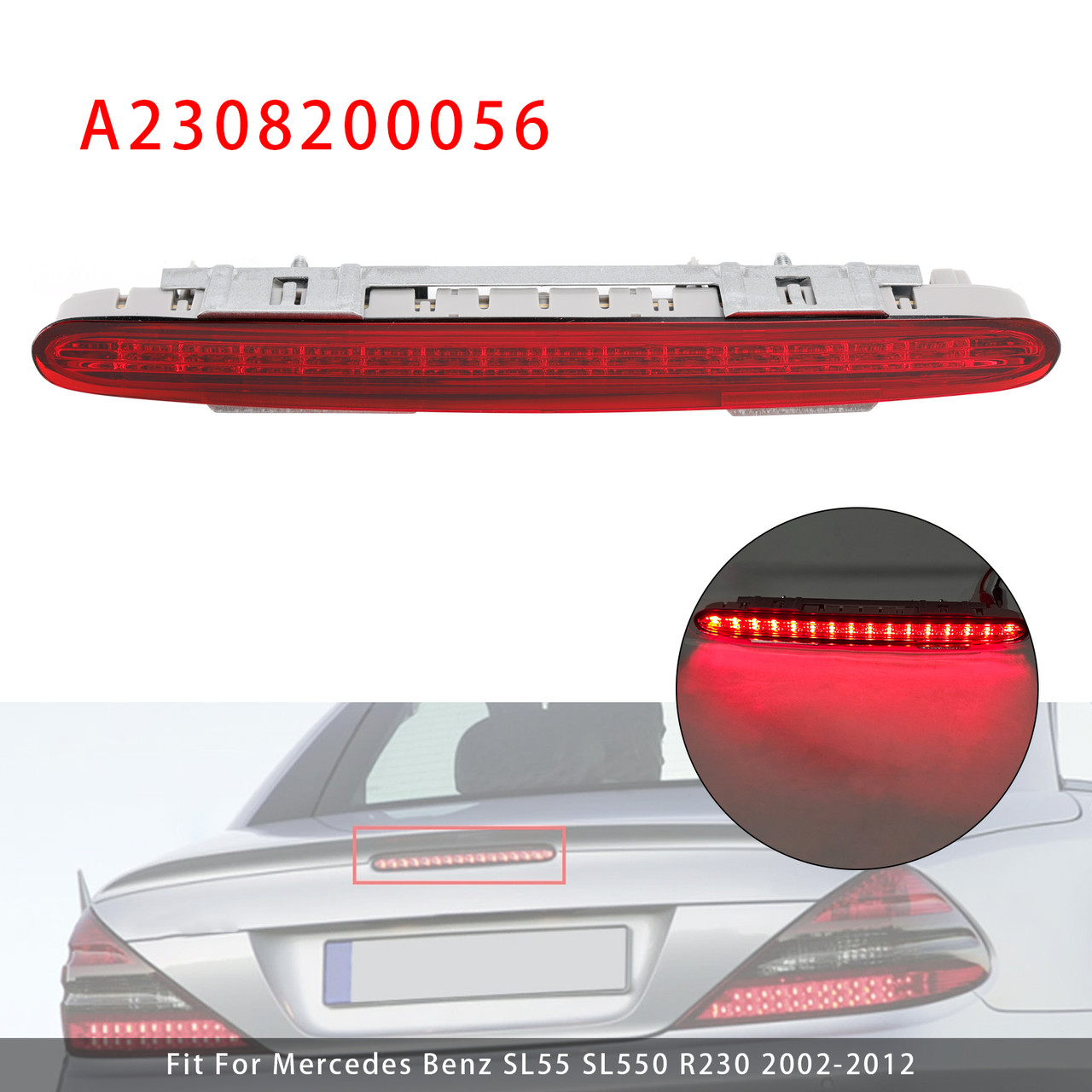 2002-2012 Mercedes Benz SL55 SL550 R230 Rear Third Brake Light Lamp A2308200056 Red Generic