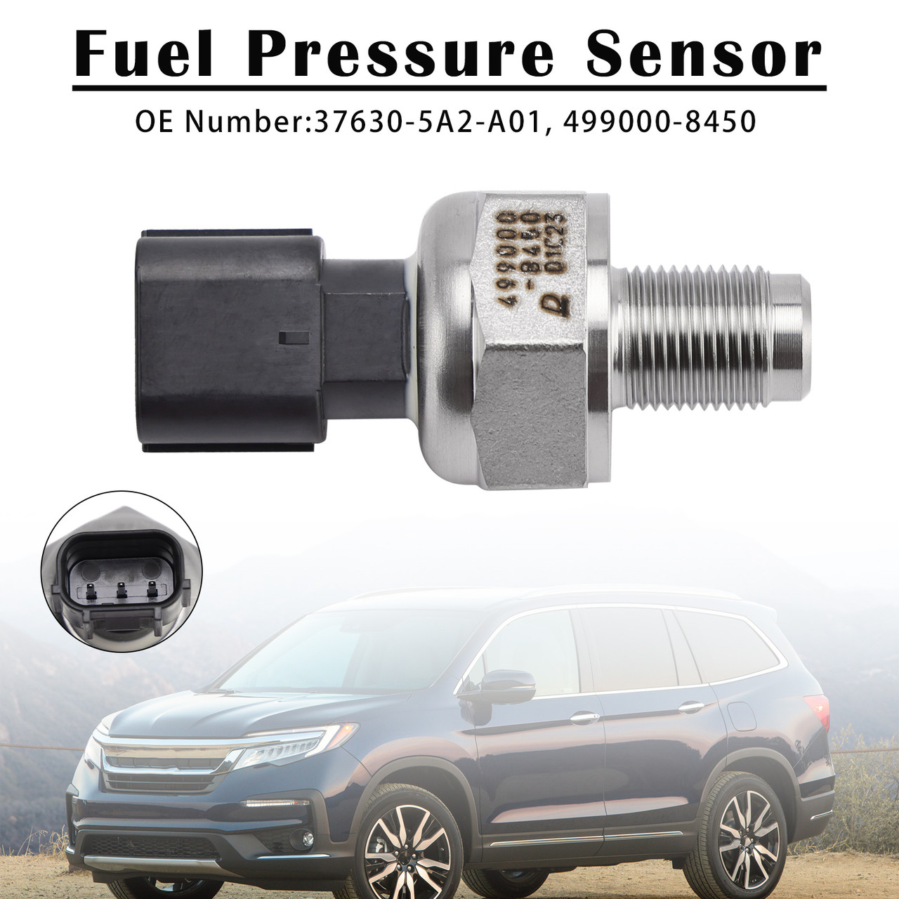 2020 Honda Ridgeline 3.5L V6 Fuel Pressure Sensor 37630-5A2-A01 Generic