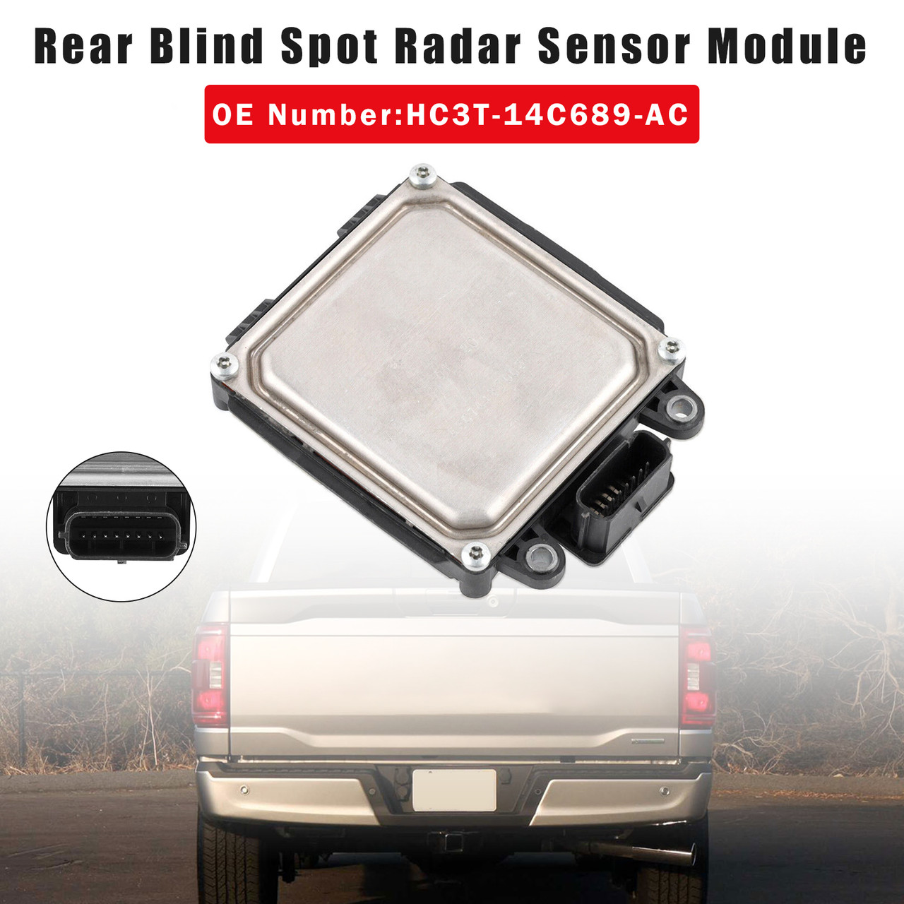 2017 F-150 F-250 F-350 F-450 F-550 Rear Blind Spot Radar Sensor Module HC3T-14C689-AC General