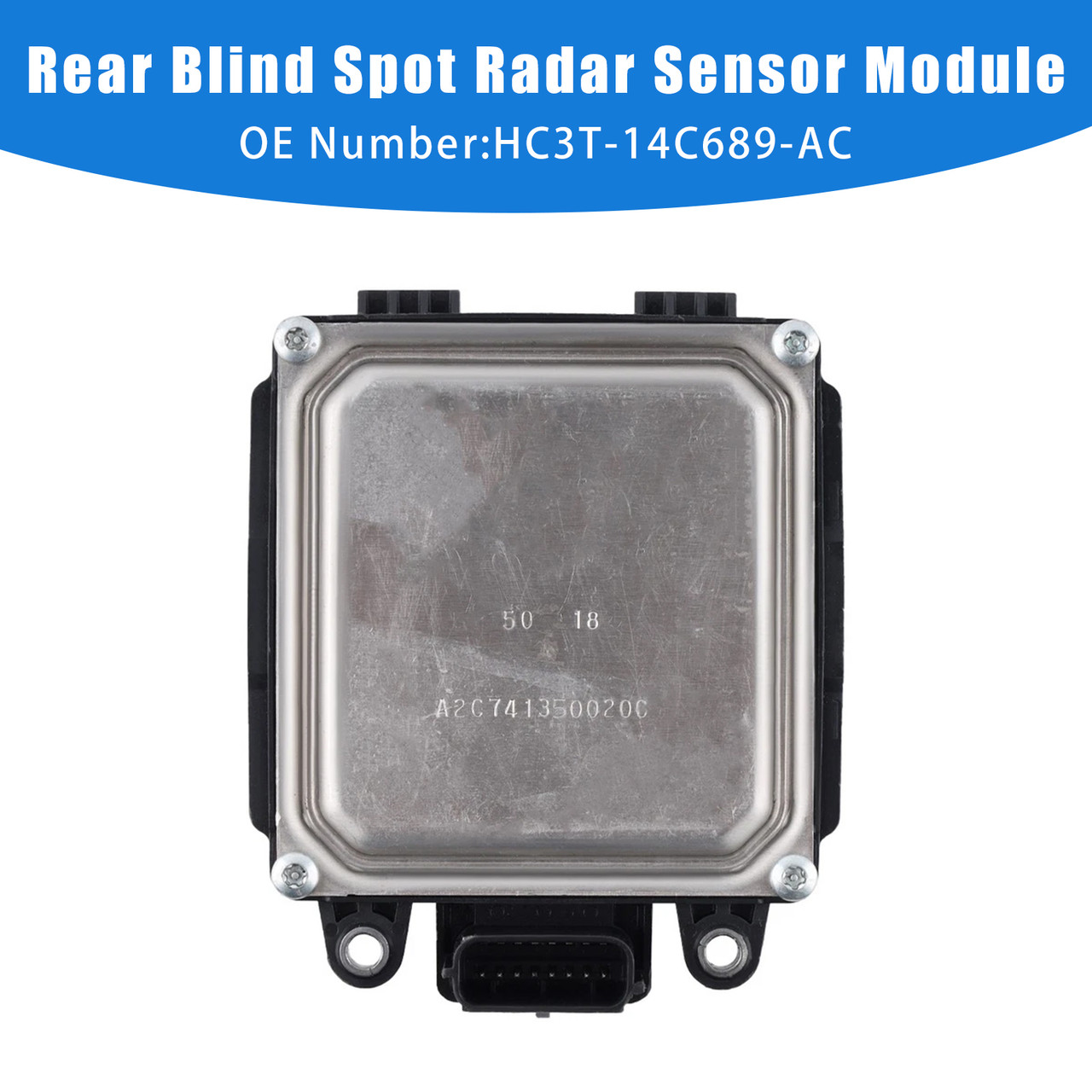 2017 F-150 F-250 F-350 F-450 F-550 Rear Blind Spot Radar Sensor Module HC3T-14C689-AC General