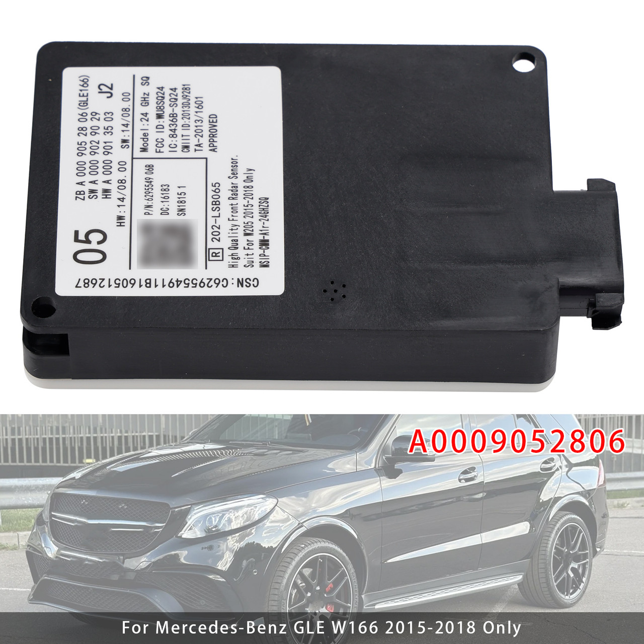 2015-2018 Mercedes-Benz GLE W166 Forward Collision Warning Radar Sensor A0009052806 Generic
