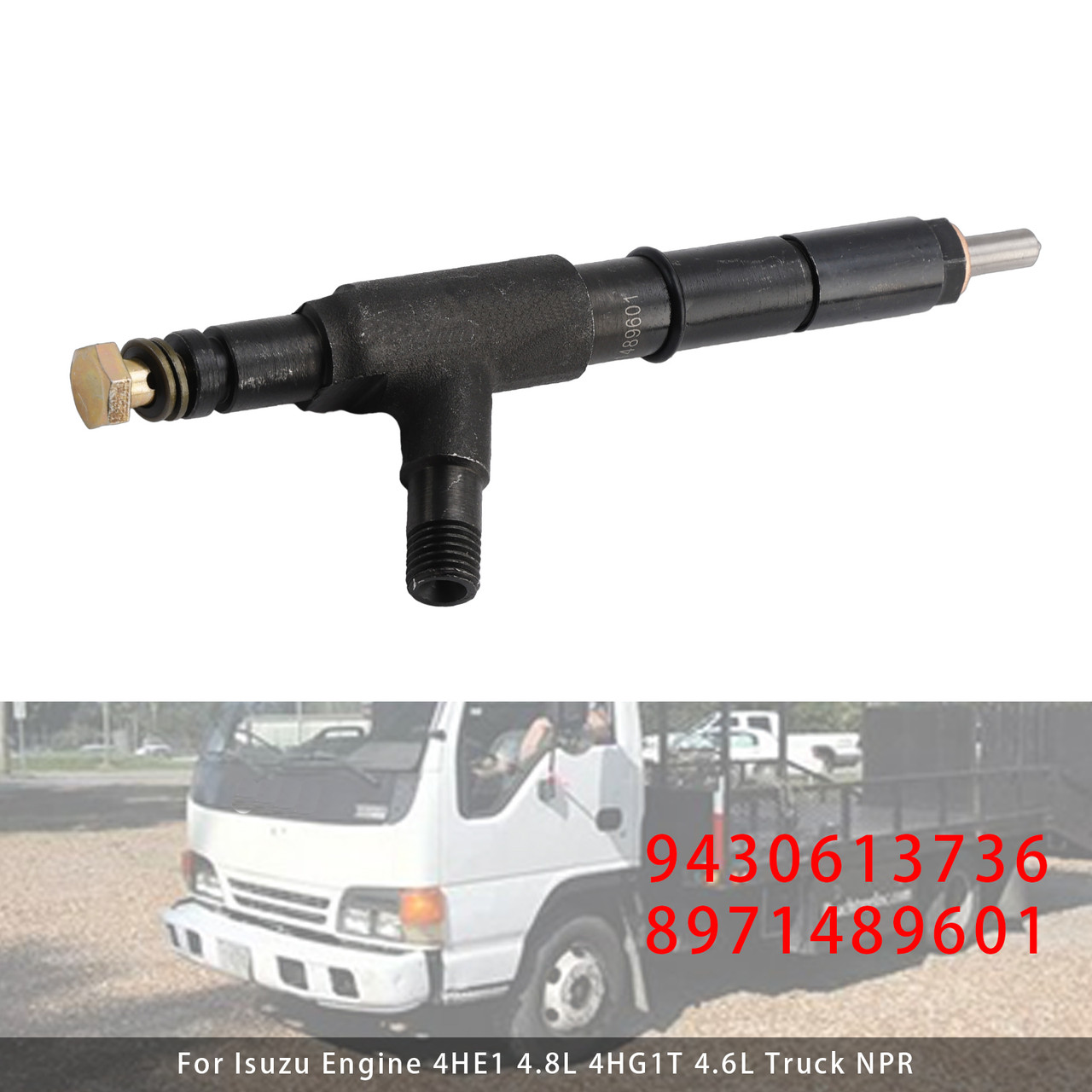 1998-2004 Isuzu NQR 4.8 4HE1 Turbocharged 1Pcs Fuel Injector 9430613736 8971489601 Generic
