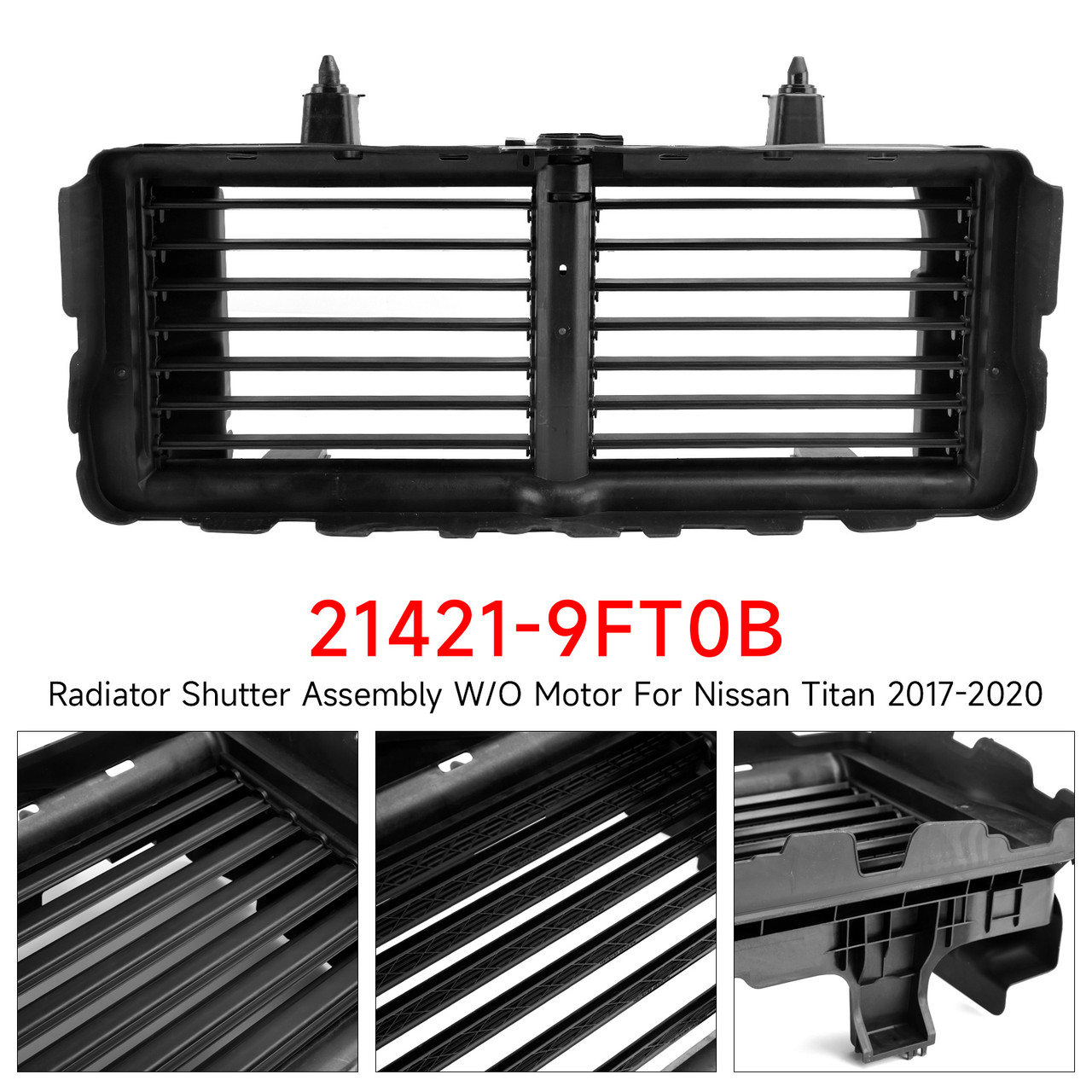 2017-2020 Nissan Titan Radiator Shutter Assembly W/O Motor 21421-9FT0B Generic