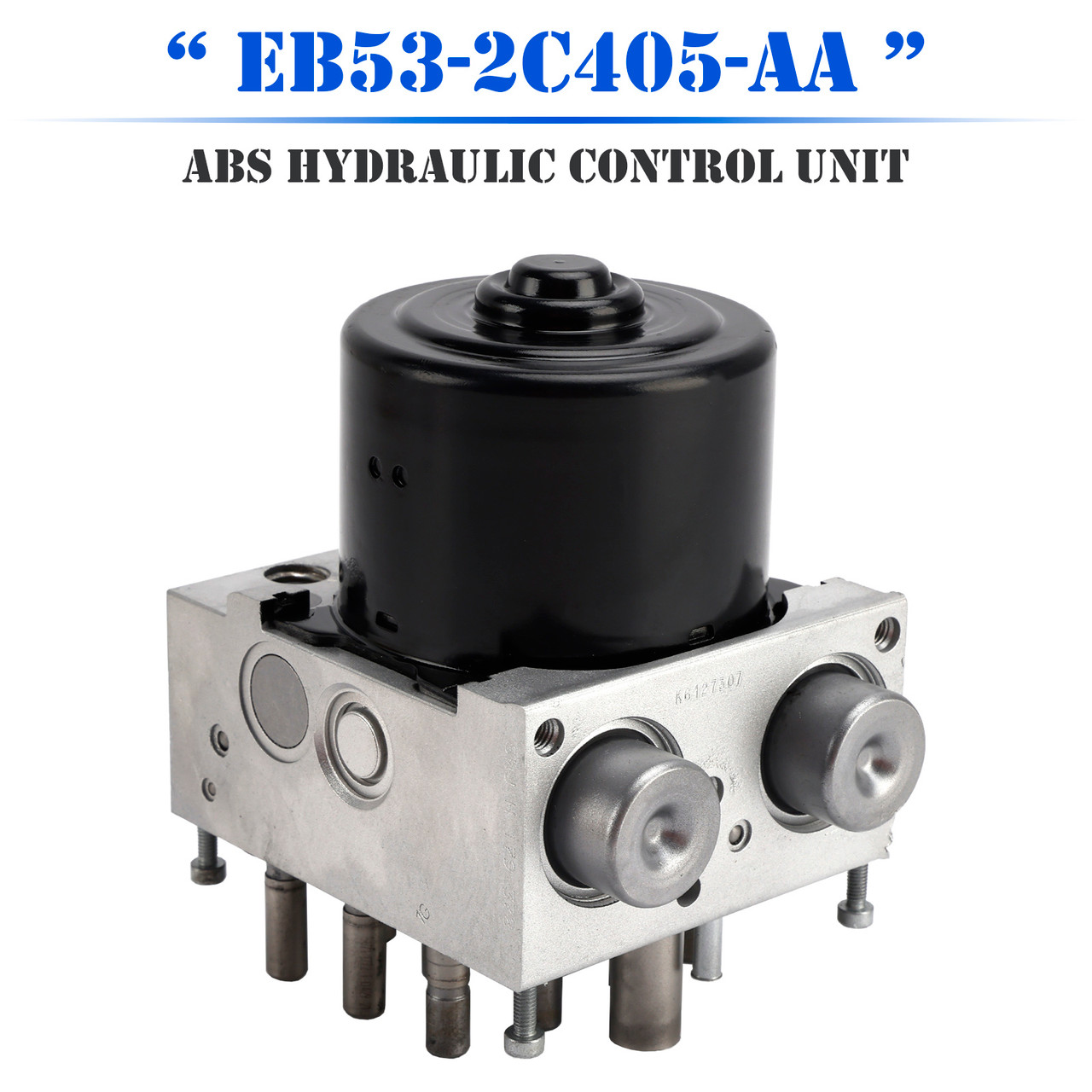 2011-2015 Ford Explorer ABS Hydraulic Control Unit (HCU) EB53-2C405-AA Generic
