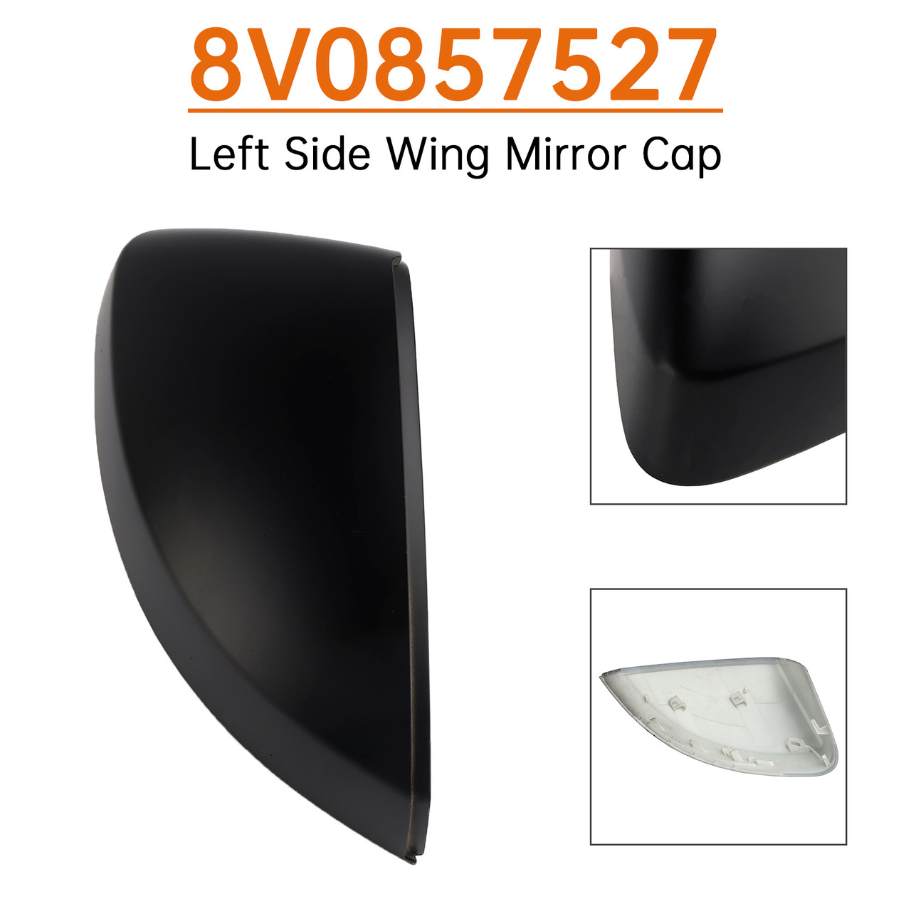 2014-2019 Audi A3/S3/Rs3 Models Left Side Wing Mirror Cap 8V0857527 Generic
