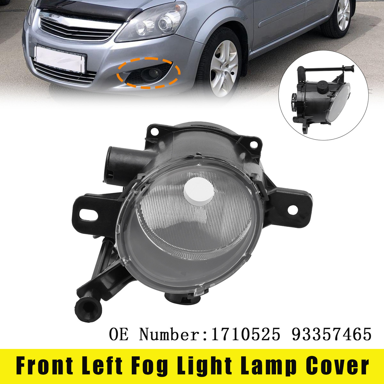 2008-2011 Opel Zafira B (A05) Front Left Fog Light Lamp Cover 1710525 93357465 Generic