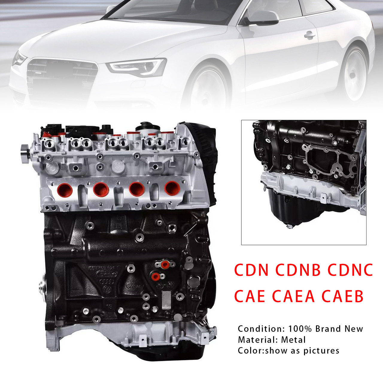 Audi A6 2.0TFSI Brand New Motor Engine CDN CDNB CDNC / CAE CAEA CAEB 
