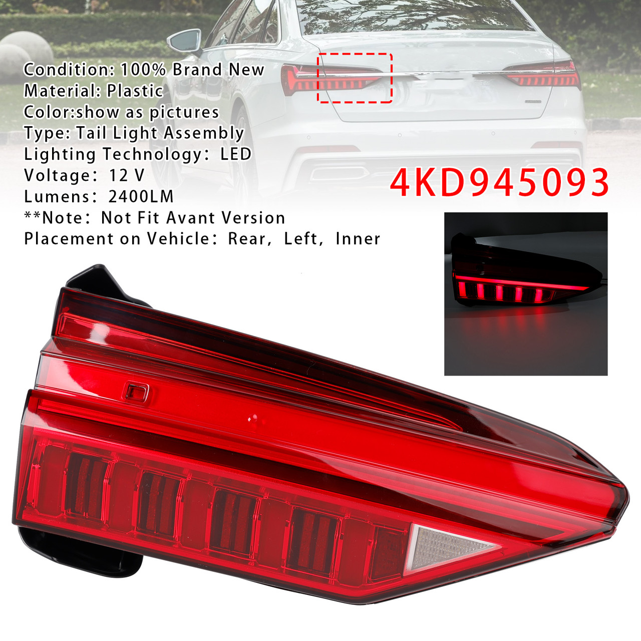 2019-2023 Audi A6 C8 Left LED Inner Tail Light Assembly 4KD945093 Generic