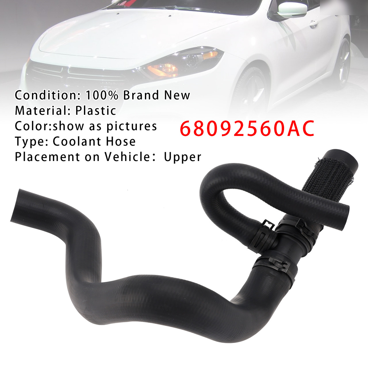2012-2016 Dodge Dart Upper Radiator Coolant Hose 68092560AC Generic