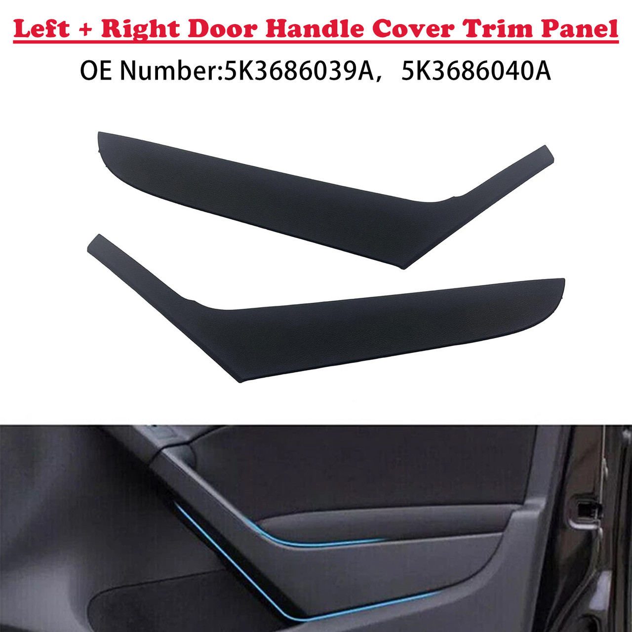 2009-2013 VW Golf 6 Coupe Left+Right Door Handle Cover Trim Panel 5K3686039A 5K3686040A Generic