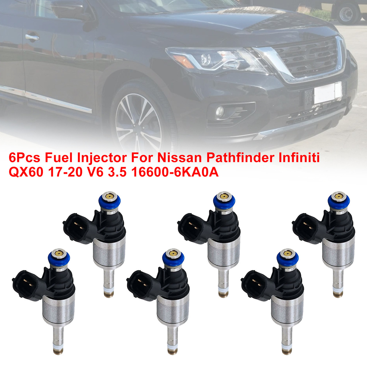 2017-2020 Infiniti QX60 6Pcs Fuel Injector 16600-6KA0A Generic