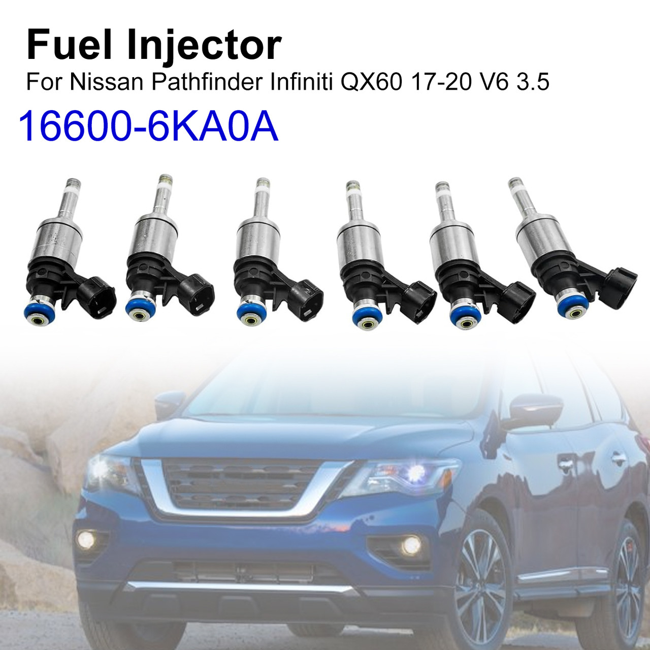 2017-2020 Infiniti QX60 6Pcs Fuel Injector 16600-6KA0A Generic