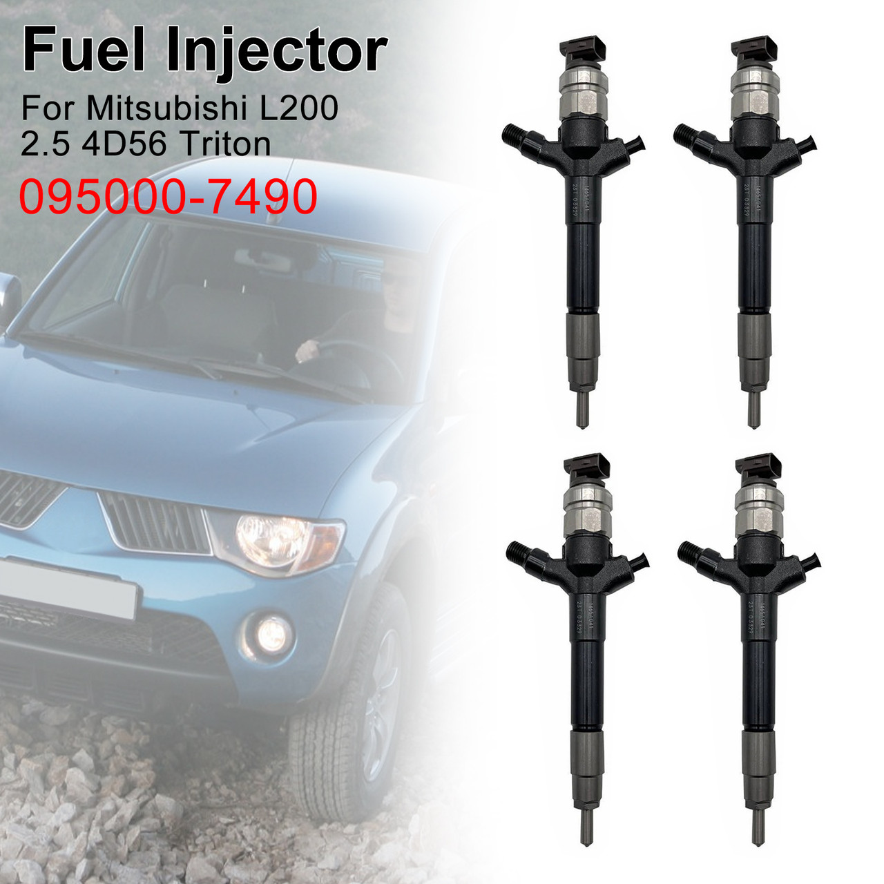 Mitsubishi L200 2.5 4D56 Triton 4Pcs Fuel Injector 1465A297 095000-7490 Generic