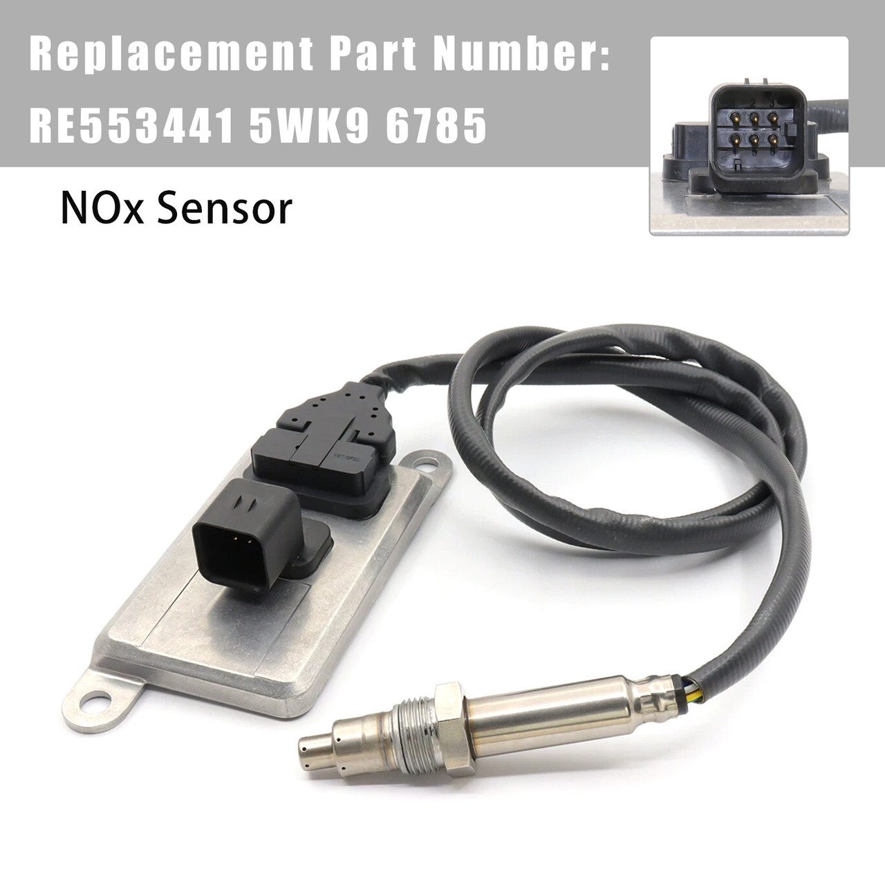 RE553441 5WK9 6785 NOx Sensor Nitrogen Oxide Sensor For John Deere Tractor