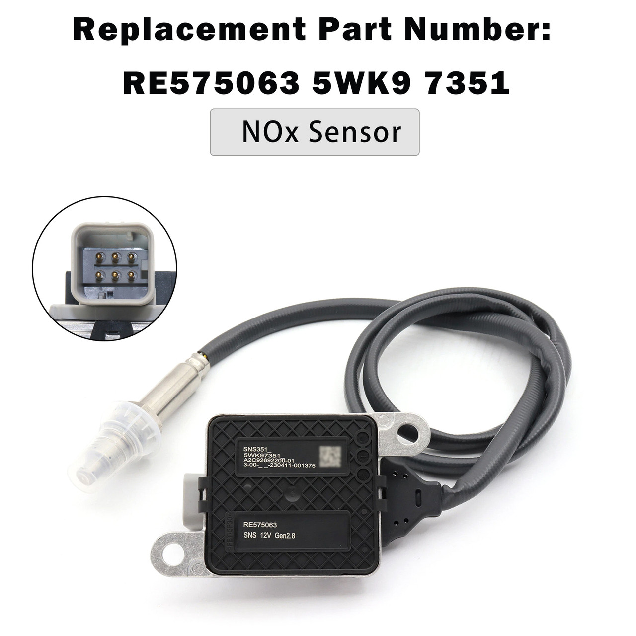 RE575063 5WK9 7351 NOx Sensor Nitrogen Oxide Sensor For John Deere Tractor