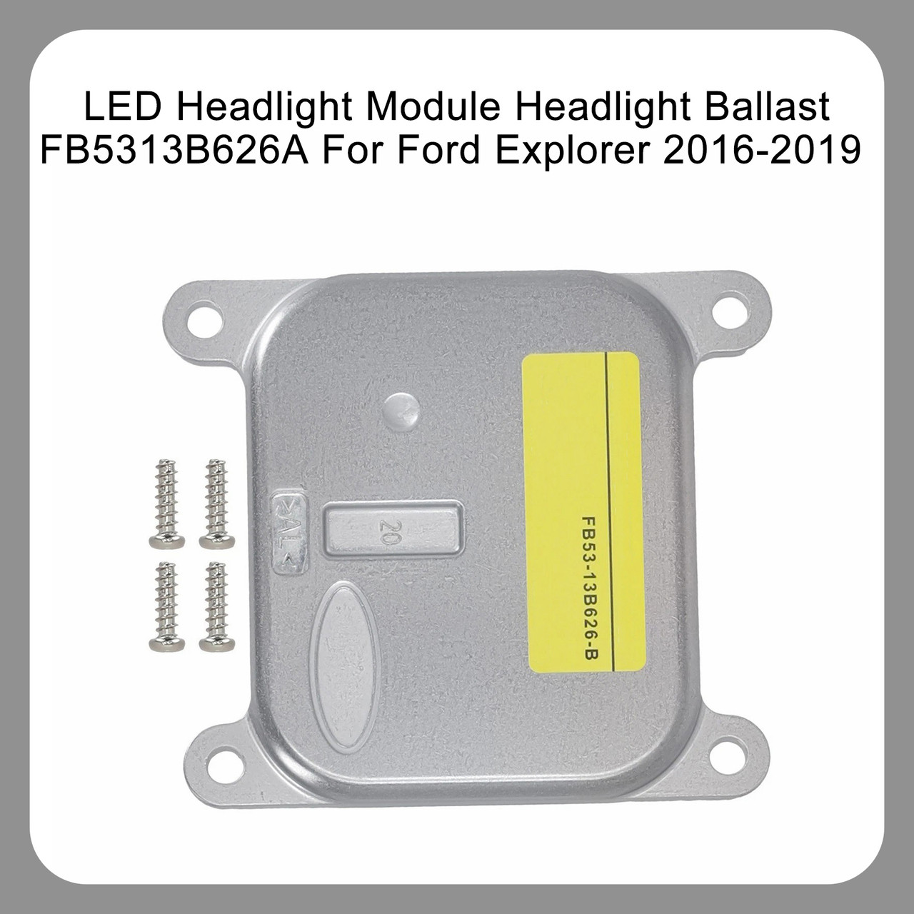 2016-2019 Ford Explorer LED Headlight Module Headlight Ballast FB5313B626A Generic
