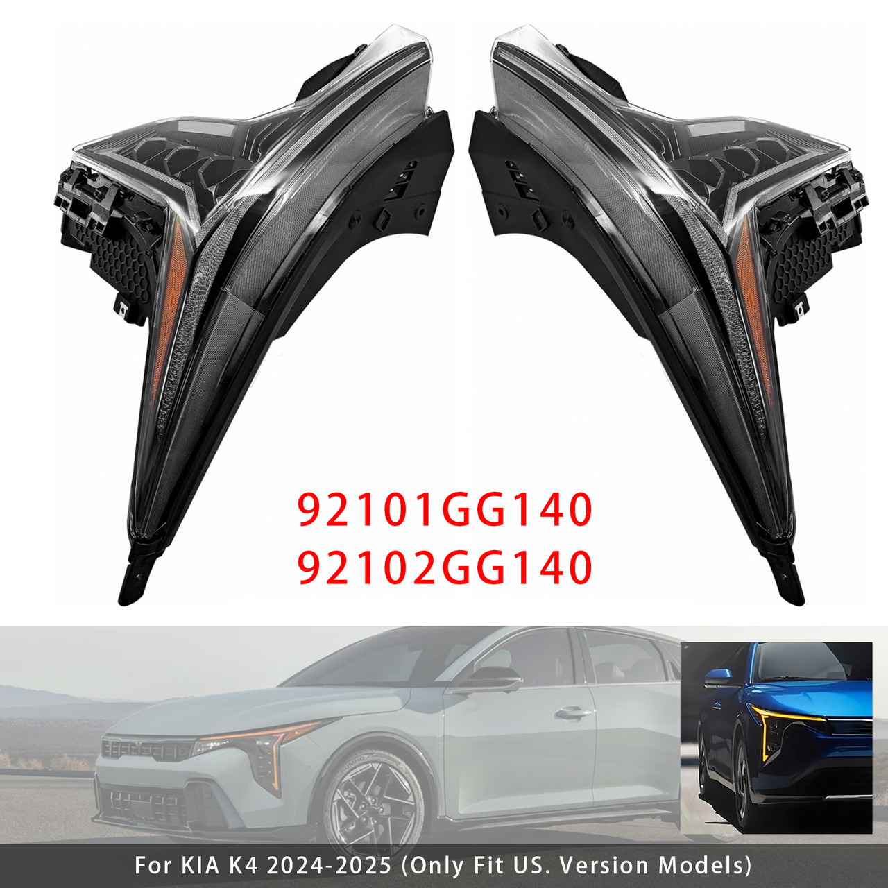 2024-2025 KIA K4 LED Left+Right Headlight 92101GG140 92102GG140 Generic