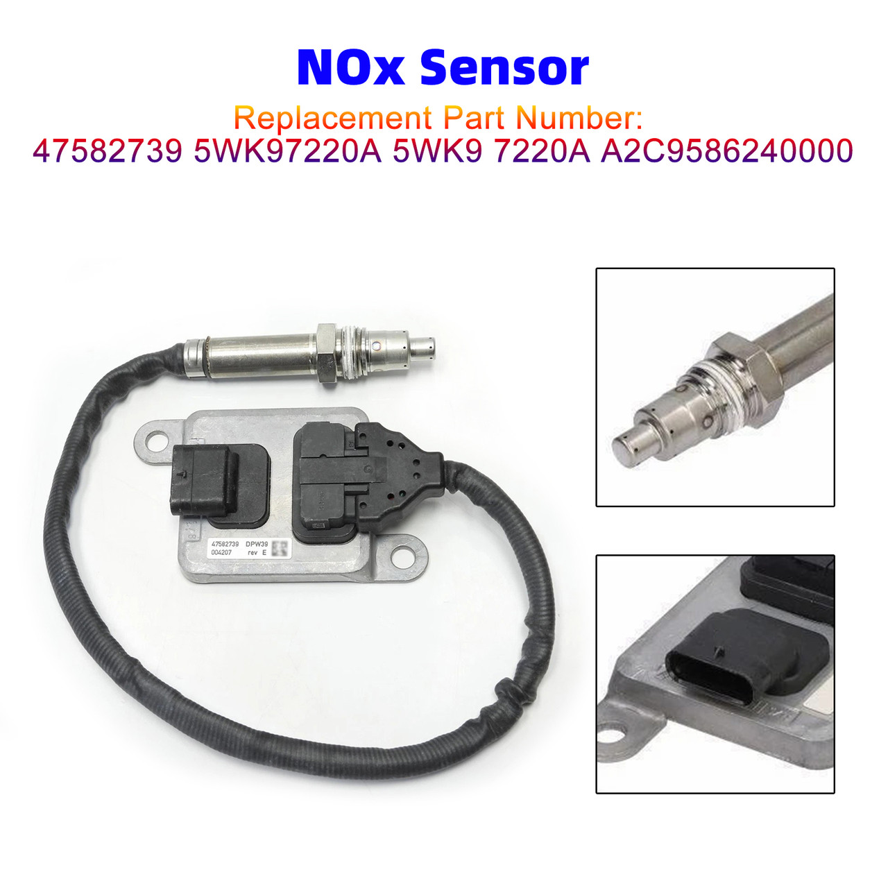 CASE New Holland Tractor 47582739 5WK97220A NOX Sensor A2C9586240000
