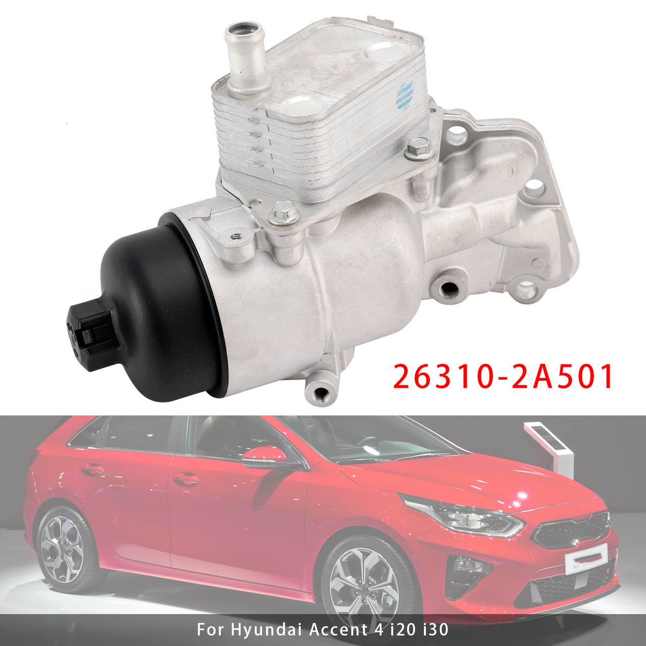 Hyundai Accent 4 i20 i30 Ceed Engine Oil Filter Housing Oil Cooler 26310-2A501 Generic
