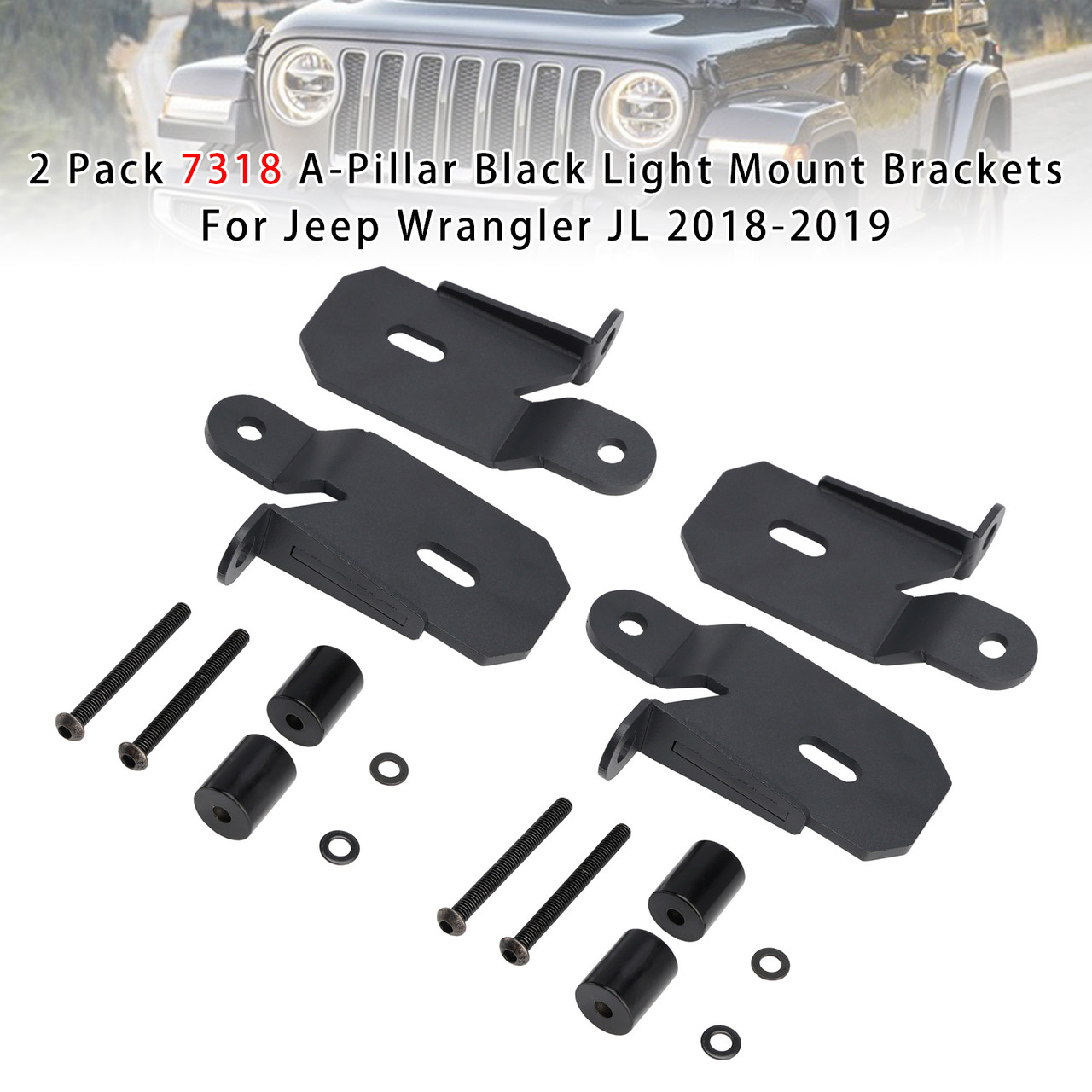 2018-2019 Jeep Wrangler JL 2 Pack 7318 A-Pillar Black Light Mount Brackets Generic