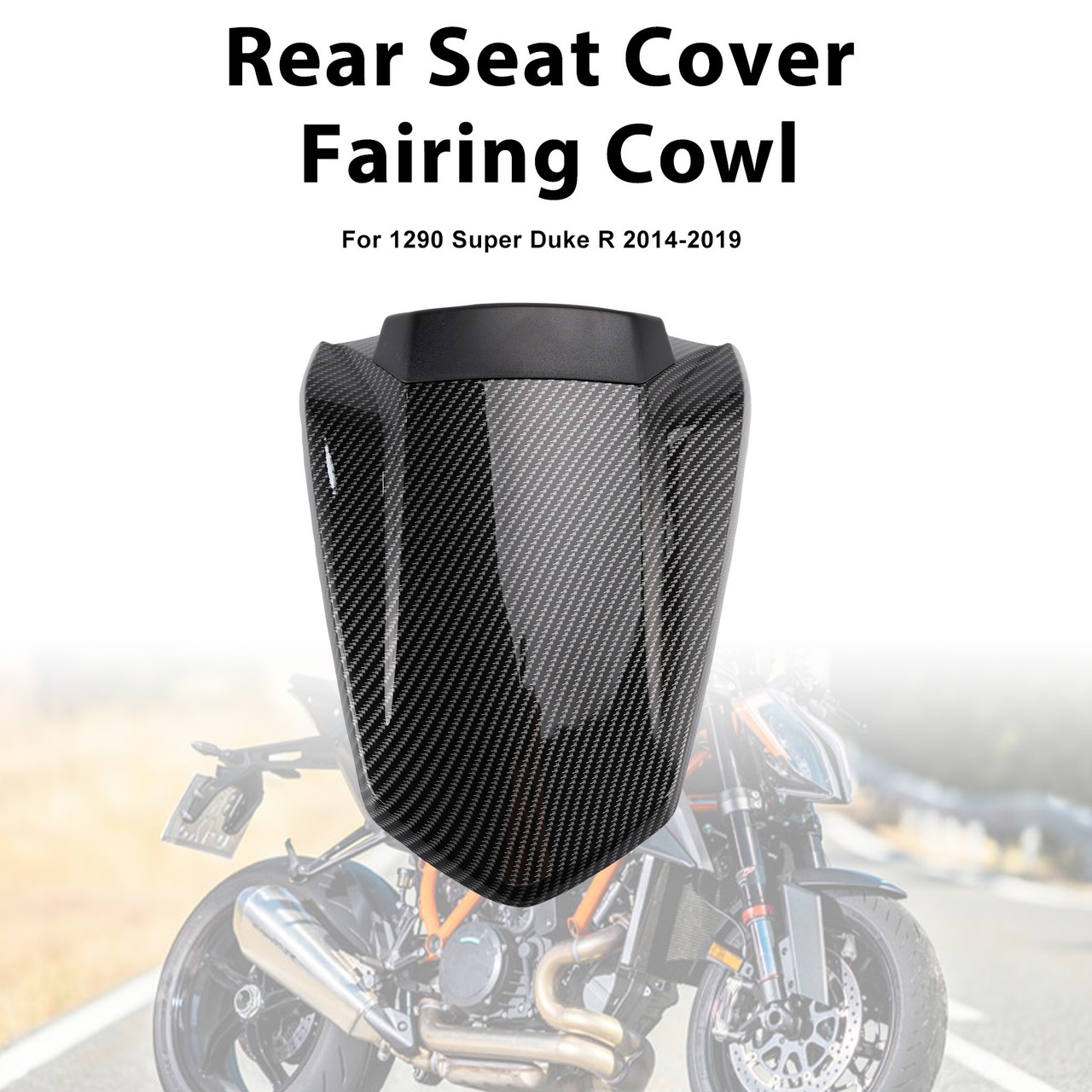 2014-2019 1290 Super Duke R Rear Seat Cover Fairing Cowl Carbon Generic