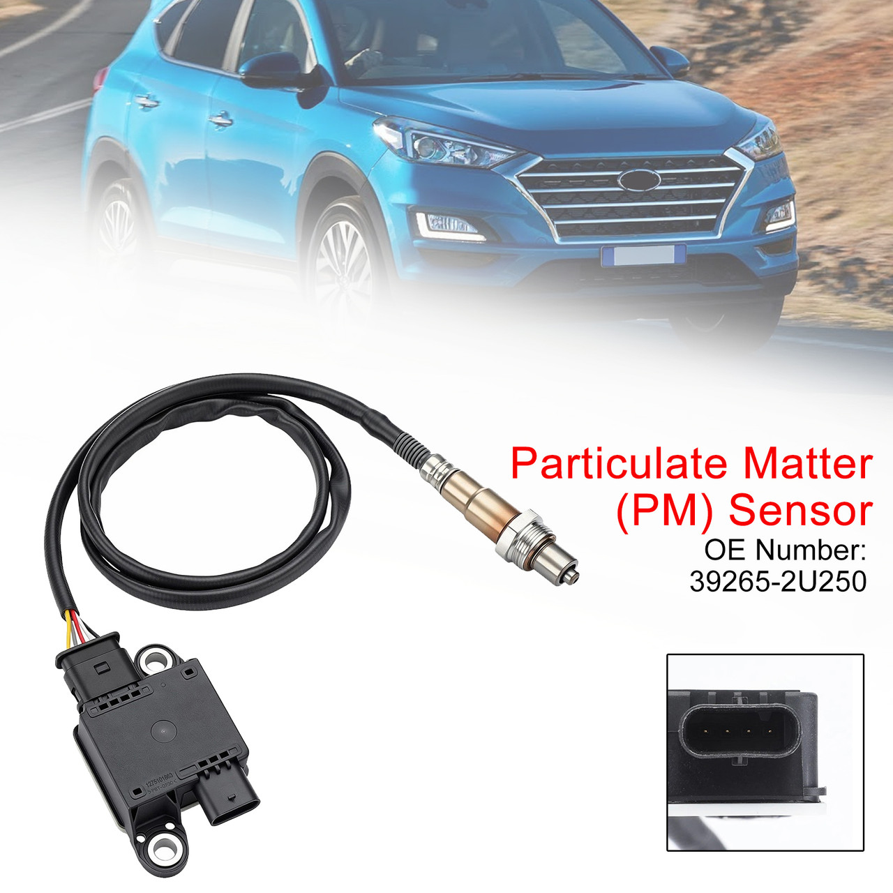 2018–2021 Hyundai Tucson TL Kia Sportage Particulate Matter (PM) Sensor 39265-2U250 Generic
