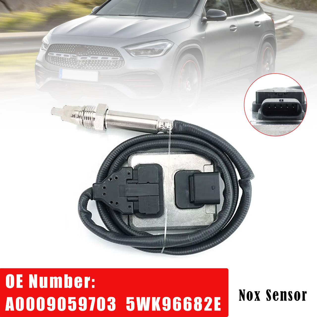 Nitrogen Oxide Sensor A0009059703 5WK96682E For Mercedes C E S V M GLA-CLASS