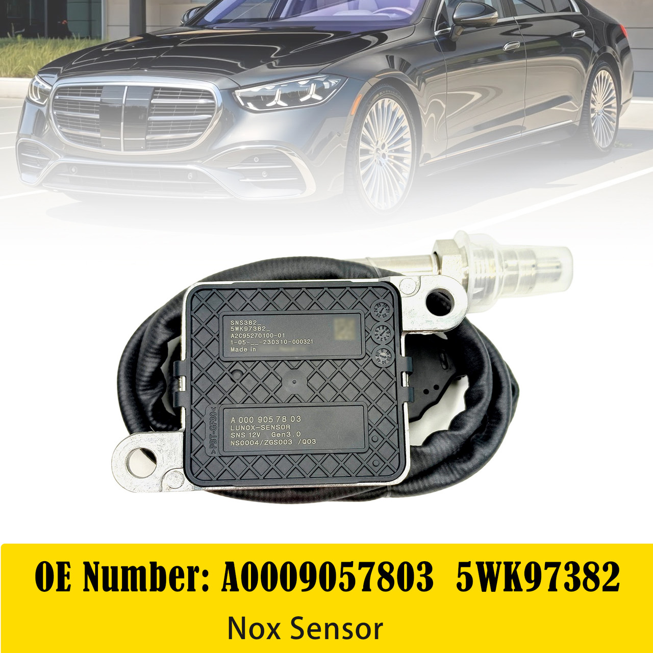 Nitrogen Oxide Sensor A0009057803 5WK97382 For Mercedes-Benz S-CLASS E-CLASS VITO