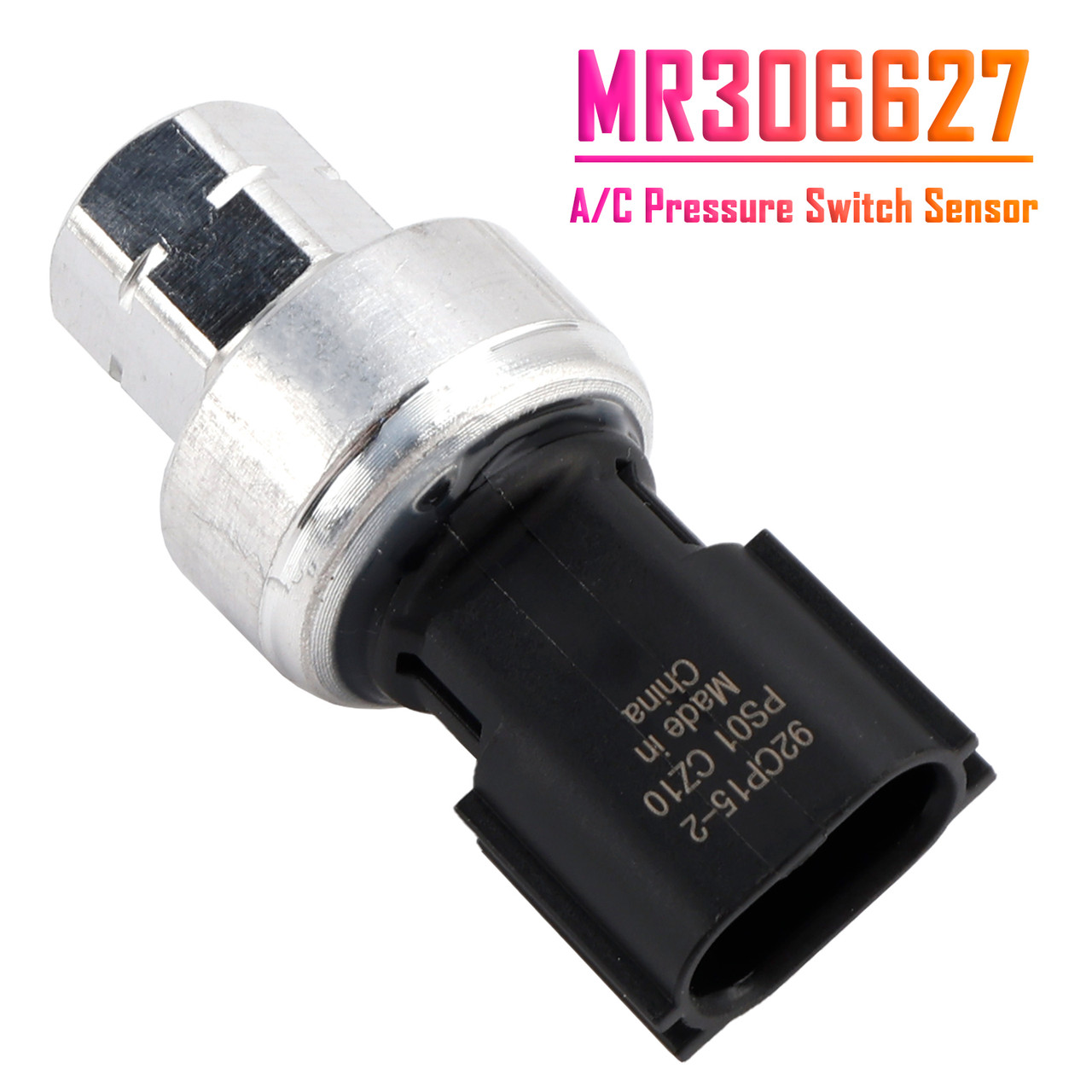 2008-2017 Mitsubishi A/C Pressure Switch Sensor MR306627 Generic